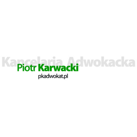 Kancelaria Adwokacka Adwokat Chełm - Piotr Karwacki
