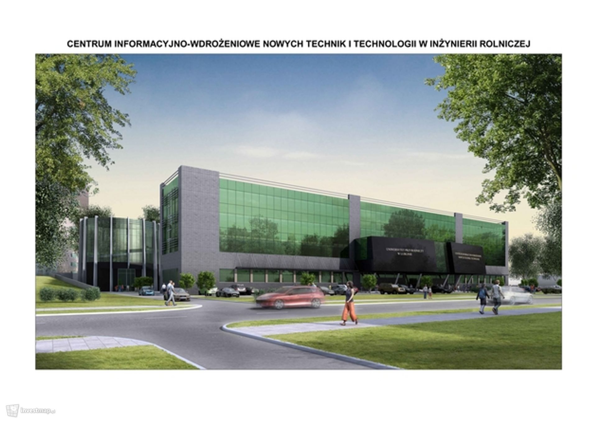 [Lublin] Centrum Innowacyjno - Wdrożeniowe Nowych Technik i Technologii w Inżynierii Rolniczej