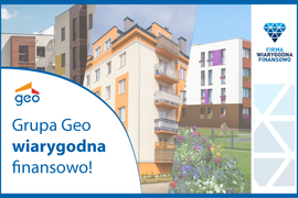 [Polska] Grupa Geo z Certyfikatem Firmy Wiarygodnej Finansowo