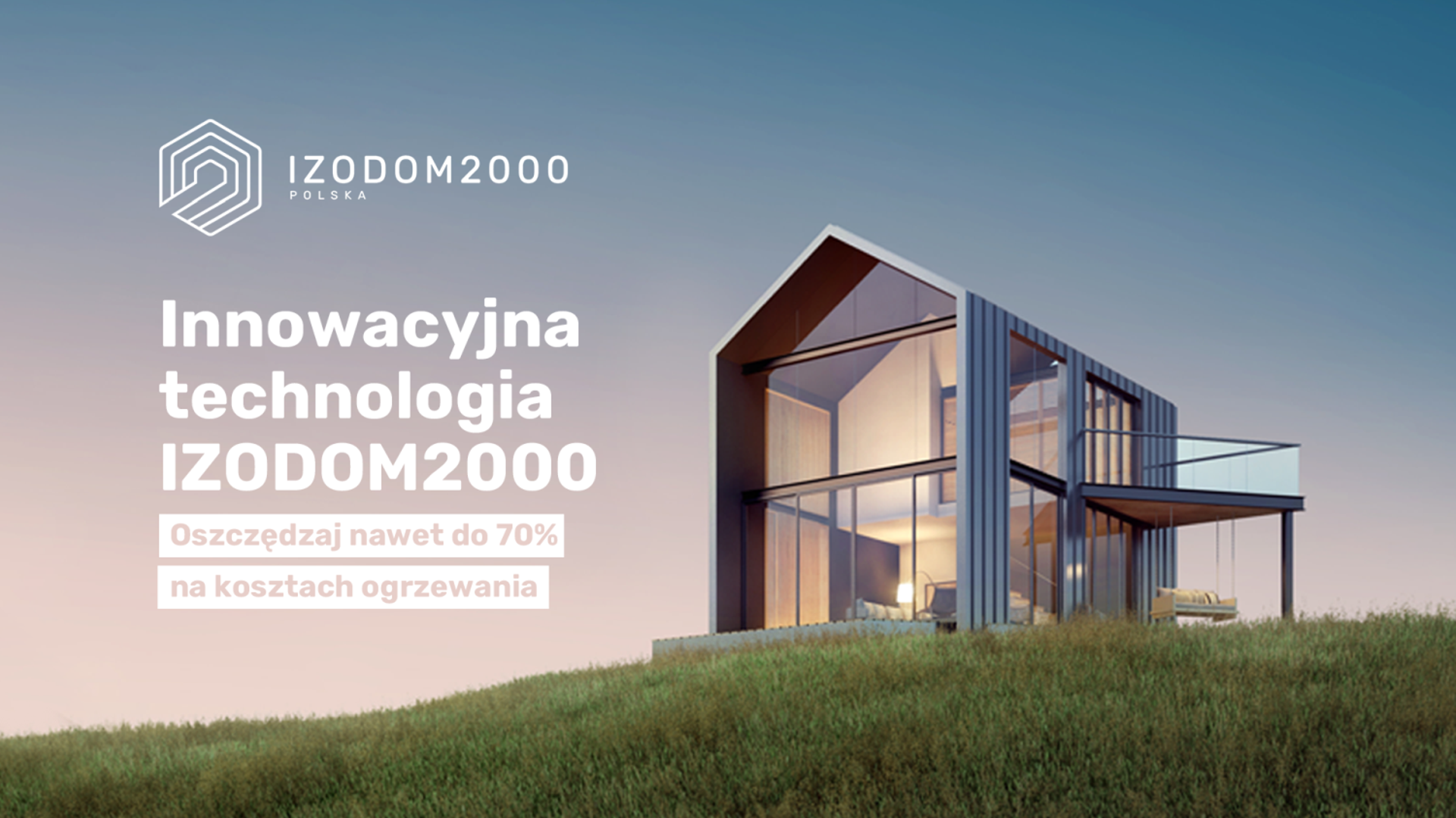 Przełomowa technologia IZODOM2000 – nowoczesne domy energooszczędne