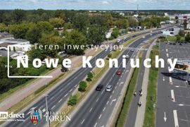 Nowe Koniuchy - atrakcyjny teren inwestycyjny w Toruniu wystawiony na sprzedaż