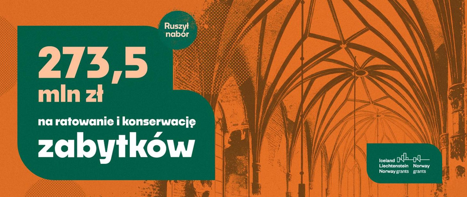 273,5 mln zł z Funduszy Norweskich i EOG na nowe życie dla zabytków w Polsce