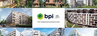 BPI Real Estate Poland z jubileuszem na polskim rynku - 15 lat doświadczenia i innowacji