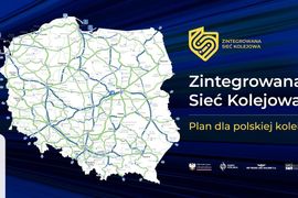 Zintegrowana Sieć Kolejowa - plan dla polskiej kolei