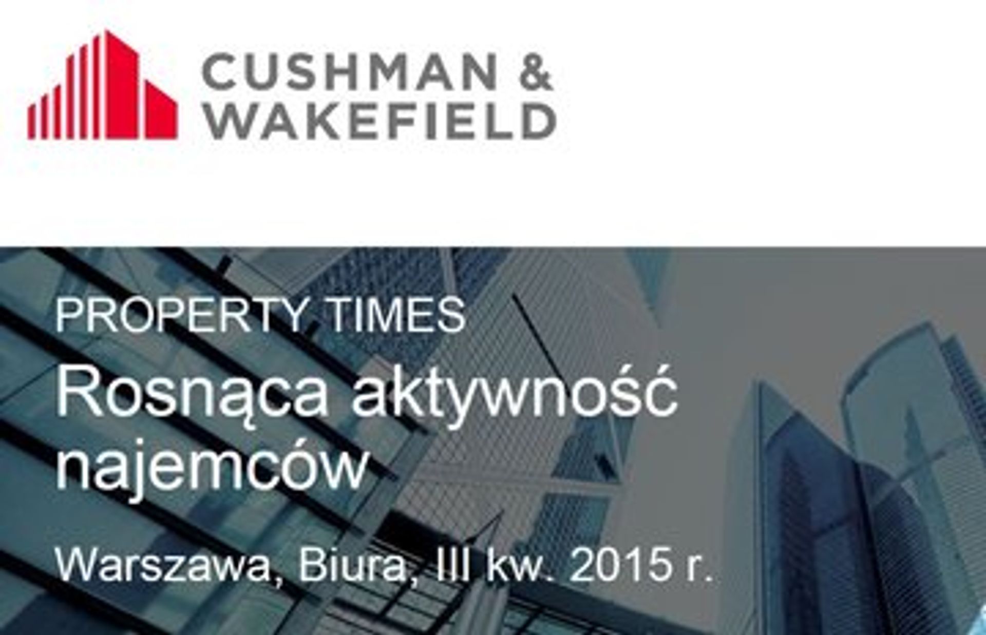  Rekordowy rok na rynku najmu powierzchni biurowej w Warszawie