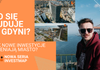 Co się buduje w Gdyni? Jak nowe inwestycje zmieniają miasto? Pierwszy odcinek naszej nowej serii na YouTube