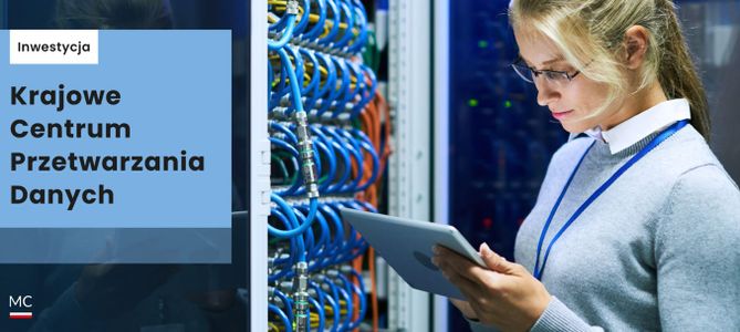 Budowa państwowego data center za ponad 1 mld zł nabiera tempa