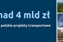 Polska największym beneficjentem środków CEF2 Transport – otrzymamy ponad 4 mld złotych na inwestycje 