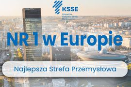 Kolejny sukces Katowickiej SSE – europejski lider wśród stref ekonomicznych