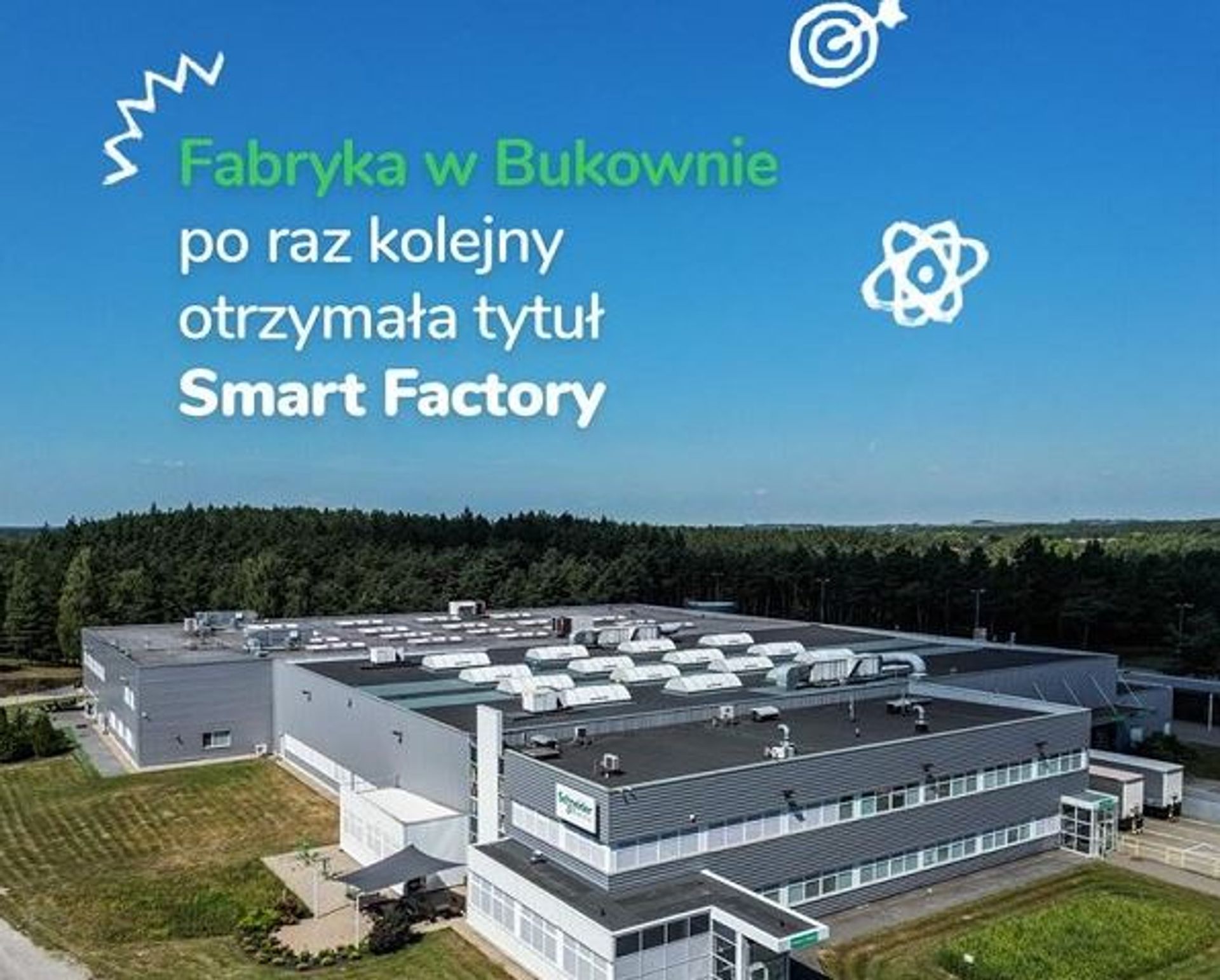 Polska fabryka globalnego koncernu Schneider Electric z tytułem Smart Factory